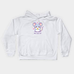 Have A Mice Day! Kids Hoodie